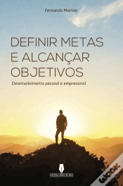 Capa do artigo Definir Metas e Alcançar Objetivos