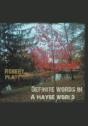 Definite Words In A Maybe World - Preview