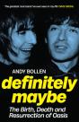 Definitely Maybe - Preview