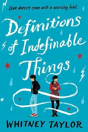 Definitions Of Indefinable Things - Preview