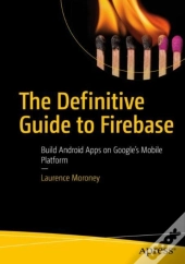 Definitive Guide To Firebase