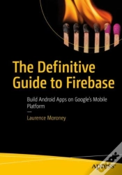 Capa do artigo Definitive Guide To Firebase