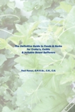 Capa do artigo Definitive Guide To Foods & Herbs For Crohn'S, Colitis & Irritable Bowel Sufferers