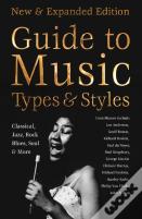 Definitive Guide To Music Types & Styles