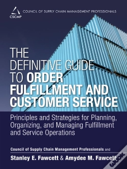 Capa do artigo Definitive Guide To Order Fulfillment And Customer Service, The