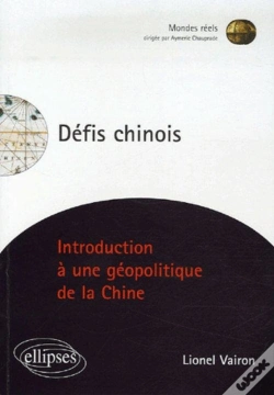 Capa do artigo Défis Chinois, Introduction À Une Géopolitique De La Chine