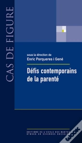 Défis Contemporains De La Parenté