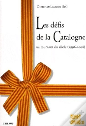 Capa do artigo Défis De La Catalogne Au Tournant Du Siècle (1996-2006)