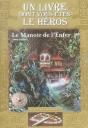Défis Fantastiques T.8 ; Le Manoir De L'Enfer - Preview