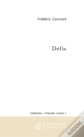 Defis ; Premiere Partie