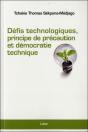 Défis Technologiques, Principe De Précaution Et Démocratie Technique - Preview