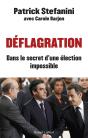 Déflagration ; Dans Le Secret D'Une Élection Impossible - Preview