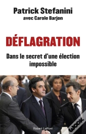 Déflagration ; Dans Le Secret D'Une Élection Impossible