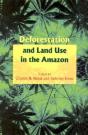 Deforestation And Land Use In The Amazon - Preview