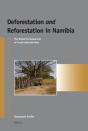 Deforestation And Reforestation In Namibia - Preview