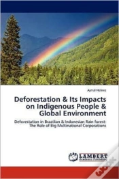 Capa do artigo Deforestation & Its Impacts On Indigenous People & Global Environment