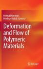 Deformation And Flow Of Polymeric Materials - Preview