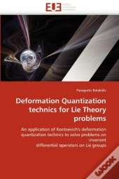 Deformation Quantization Technics For Lie Theory Problems
