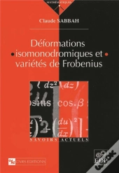Déformations Isomonodromiques Et Variétés De Frobienus