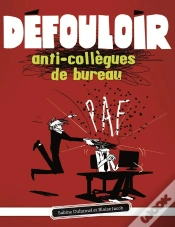 Capa do artigo Défouloir ; Collègues De Bureau