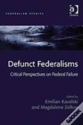 Defunct Federalisms