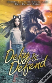 Defy & Defend