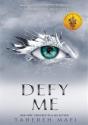 Defy Me - Preview
