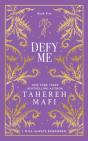 Defy Me - Preview