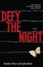 Defy The Night Â€“ A Novel - Preview