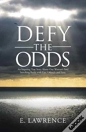 Defy The Odds
