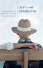 Defying Dementia - Preview