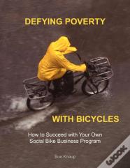 Defying Poverty With Bicycles