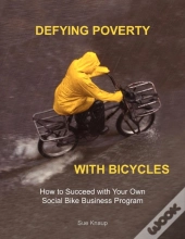 Defying Poverty With Bicycles