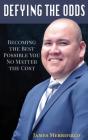 Defying The Odds - Preview
