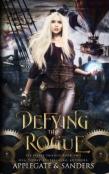 Defying The Rogue
