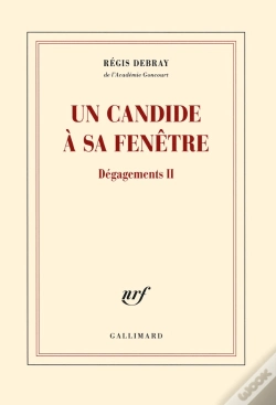 Capa do artigo Dégagements Tome 2 ; Un Candide À Sa Fenêtre