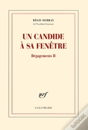 Capa do artigo Dégagements Tome 2 ; Un Candide À Sa Fenêtre