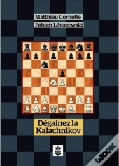 Dégainez La Kalachnikov