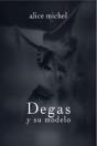 Degas Y Su Modelo - Preview
