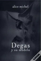 Capa do artigo Degas Y Su Modelo