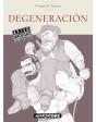 Degeneracion - Preview