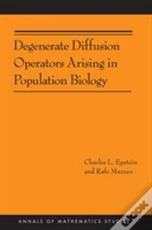 Degenerate Diffusion Operators Arising In Population Biology
