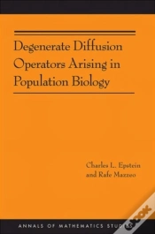 Capa do artigo Degenerate Diffusion Operators Arising In Population Biology