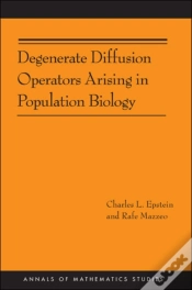 Capa do artigo Degenerate Diffusion Operators Arising In Population Biology