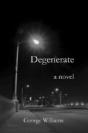 Degenerate - Preview