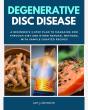 Degenerative Disc Disease - Preview