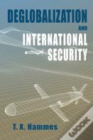 Deglobalization And International Security
