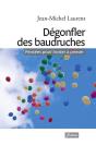 Dégonfler Des Baudruches ; Pensées Pour Inviter À Penser - Preview