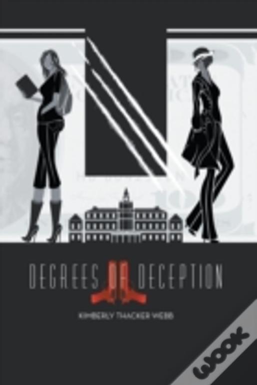 Degrees Of Deception