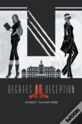 Degrees Of Deception